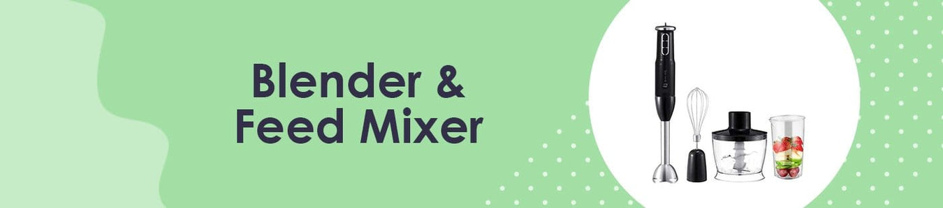 Blender & Feed Mixer