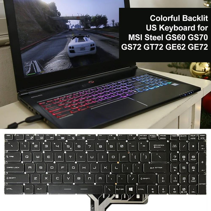 Us Version Colourful Backlight Laptop Keyboard For Msi Steel Gs60 / Gs70 / Gs72 / Gt72 / Ge62 / Ge72 / Gs73V