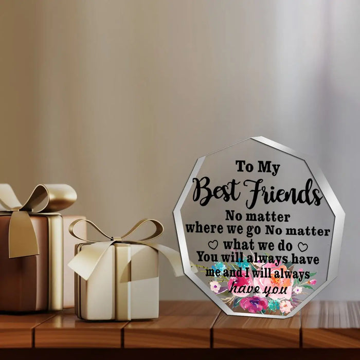 Desktop Decoration Acrylic Good Friends Gift