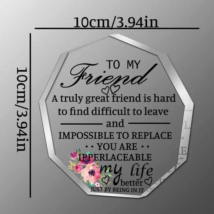 True Friendship Gift For Women Acrylic Desktop Decor