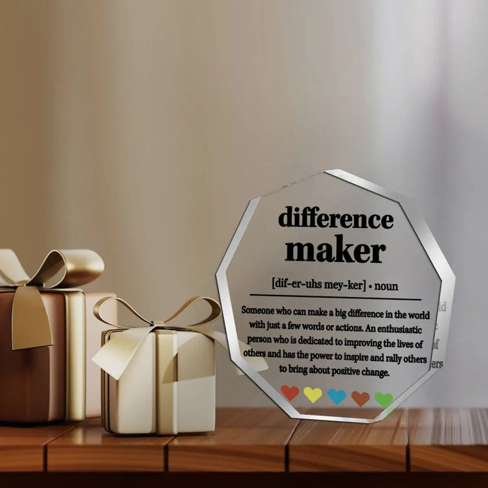 Unique Difference Maker Desktop Plaque Ideal For Corporate Gifts