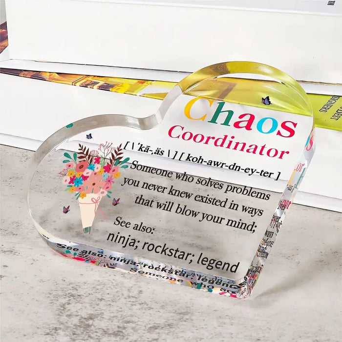 Chaos Coordinator Heart Acrylic Gift For Teachers