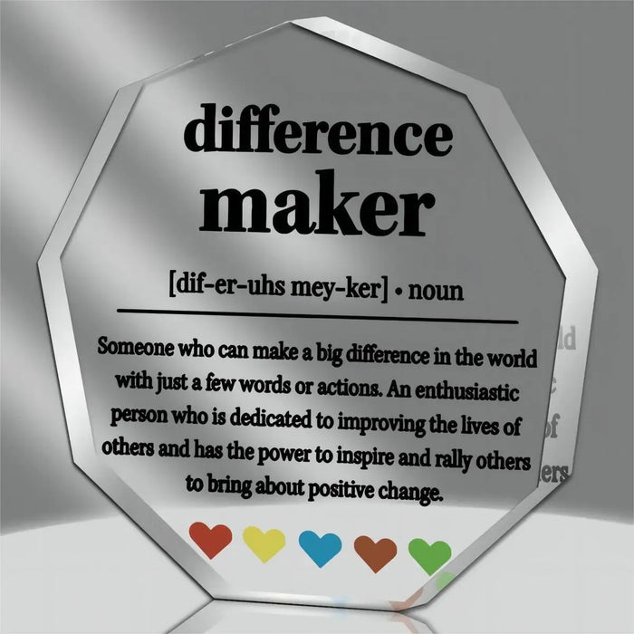 Unique Difference Maker Desktop Plaque Ideal For Corporate Gifts